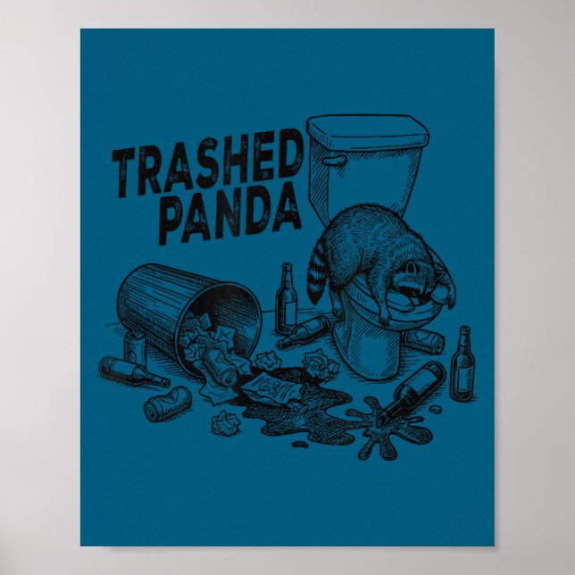 Trashed Panda Funny Drunk Racoon  Poster (Front)
