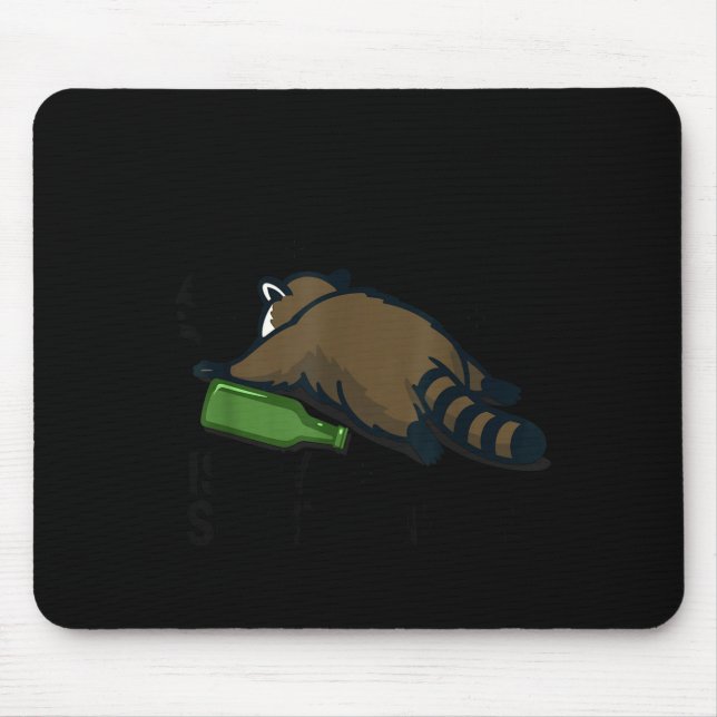 Trashed Panda Is My Srit Animal Funny Trash Racoon Mouse Mat (Front)