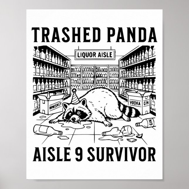 Trashed Panda Liquore Funny Hangover Crazy Drunk R Poster (Front)