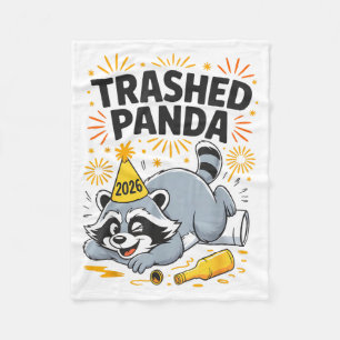 Trashed Panda New Year 2026 Funny Drunk Raccoon Fleece Blanket