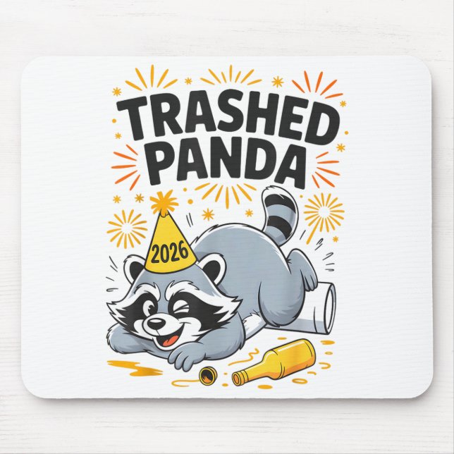 Trashed Panda New Year 2026 Funny Drunk Raccoon  Mouse Mat (Front)