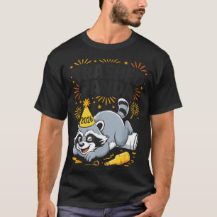 Trashed Panda New Year 2026 Funny Drunk Raccoon T-Shirt