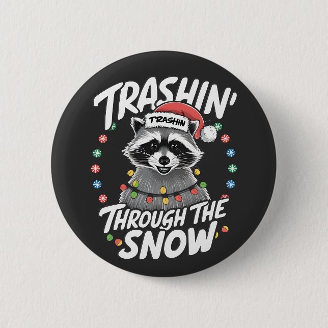 Trashing Through the Snow Funny Racoon Christmas 6 Cm Round Badge (Front)