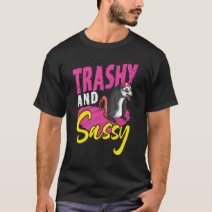 Trashy and Sassy Possum Women Opossum T-Shirt
