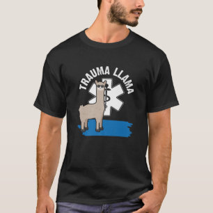 Trauma Llama Ambulance EMS EMT Paramedic Nurse Med T-Shirt