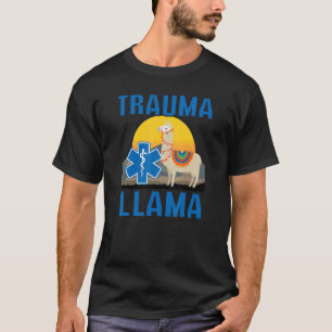 Trauma Llama Birthday Men Women Kids EMT  Animal 2 T-Shirt