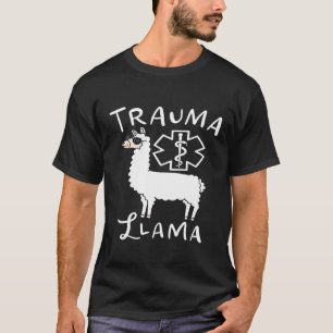 Trauma Llama EMT Paramedic EMS T-Shirt