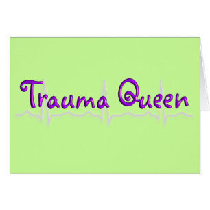 Trauma Nurse "Trauma Queen' T-Shirts and Gifts