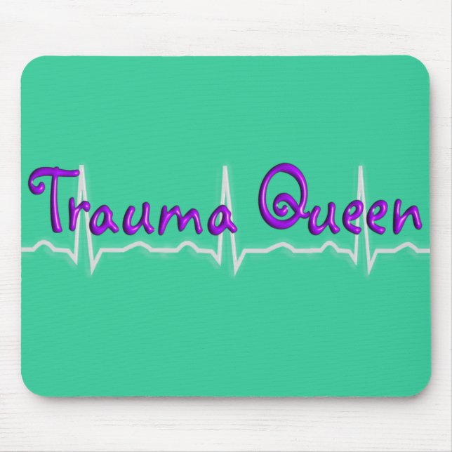 Trauma Nurse "Trauma Queen' T-Shirts and Gifts Mouse Mat (Front)