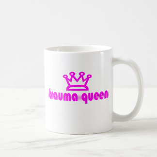 Trauma Queen Coffee Mug