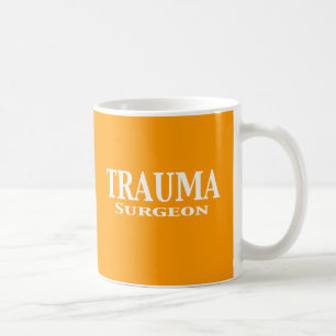 Trauma Surgeon Gifts Coffee Mug