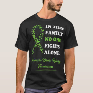 Traumatic Brain Injury Awareness Family Nobody Fig T-Shirt