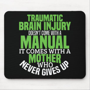 Traumatic Brain Injury Awareness T Shirt TBI Aware Mouse Mat