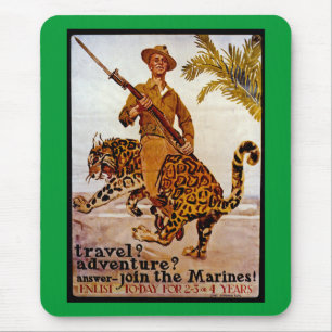 Travel? Adventure? Join the Marines! Mouse Mat