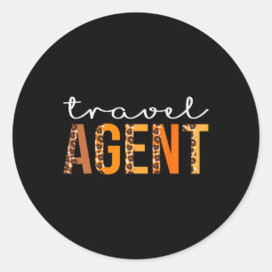 Travel Agent leopard Squad Cute Fall Autumn Thanks Classic Round Sticker