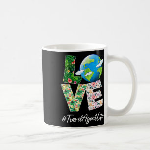 Travel Agent Love World Earth Day Anniversary Coffee Mug