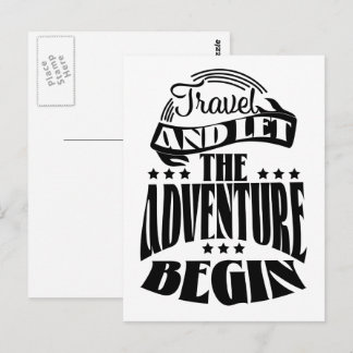 Travel and let the Adventure Begin Postcard