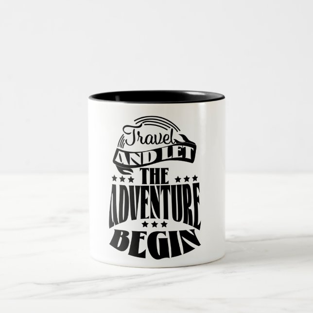 Travel and let the Adventure Begin Two-Tone Coffee Mug (Center)