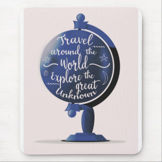 Travel Around the World Explore the Great Unknown Mouse Mat