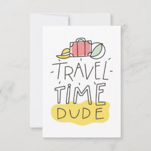 Travel Art Travel Time Dude RSVP Card