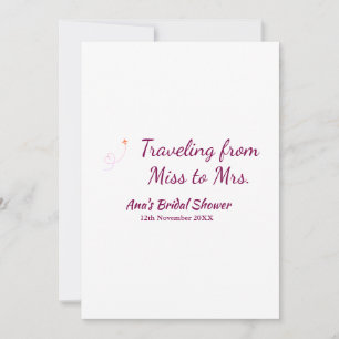 Travel bridal shower add name date miss to Mrs sim Invitation