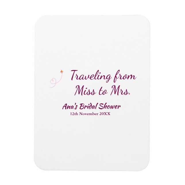 Travel bridal shower add name date miss to Mrs sim Magnet (Vertical)