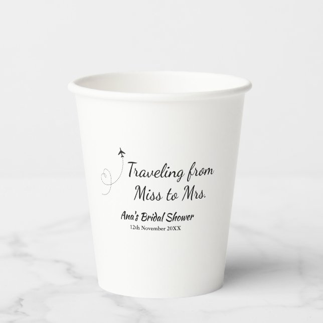 Travel bridal shower add name date miss to Mrs sim Paper Cups (Front)