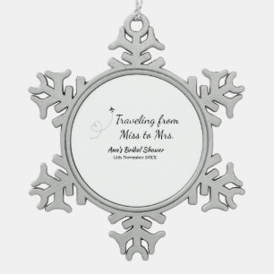 Travel bridal shower add name date miss to Mrs sim Snowflake Pewter Christmas Ornament