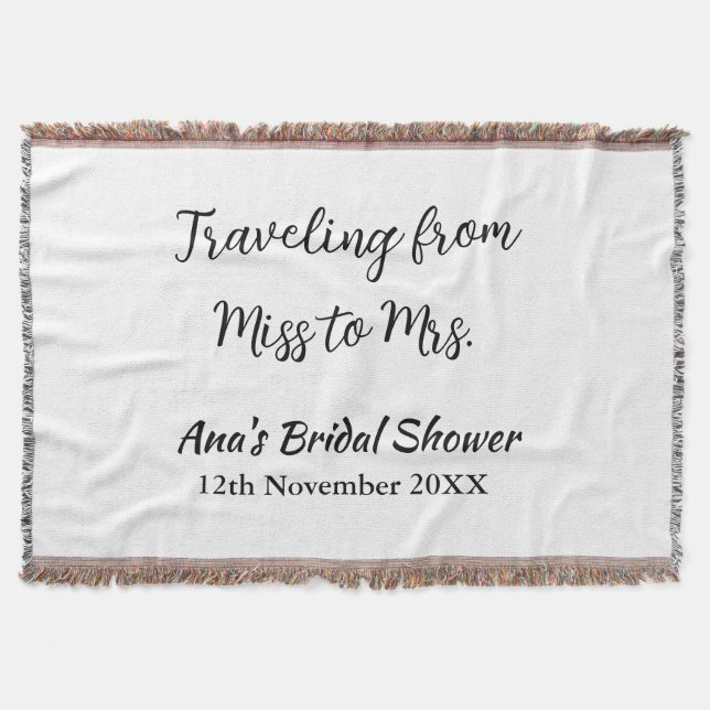 Travel bridal shower add name date miss to Mrs sim Throw Blanket (Front)