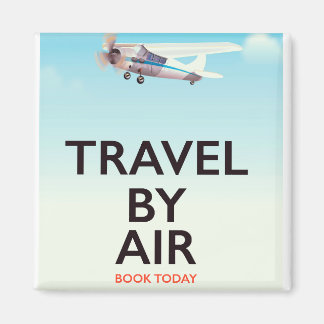 Travel By Air travel poster Magnet
