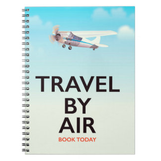Travel By Air travel poster Notebook