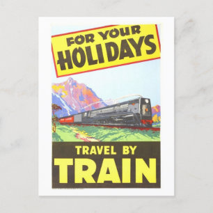 Travel by Train for Your Holidays Vintage Postcard
