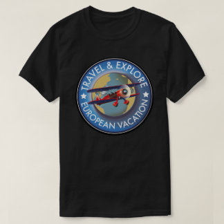 Travel & Explore European Vacation T-Shirt