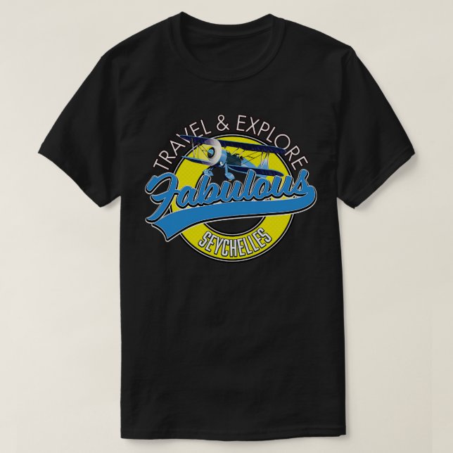 Travel explore fabulous Seychelles T-Shirt (Design Front)