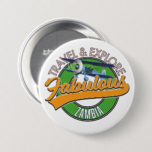 Travel explore fabulous zambia 7.5 cm round badge