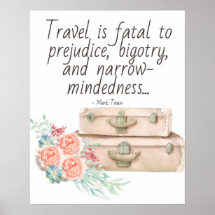 Travel is Fatal Mark Twain Quote Poster