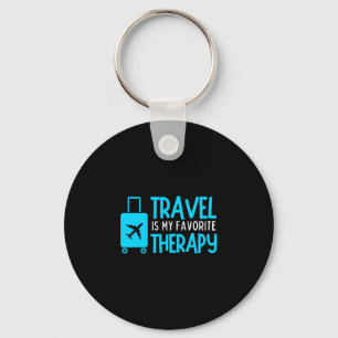 Travel is favourite therapy travelling lover funny key ring