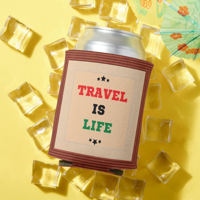 Travel Is Life Can Cooler (In Situ Summer)
