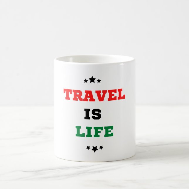 Travel Is Life Coffee Mug (Center)