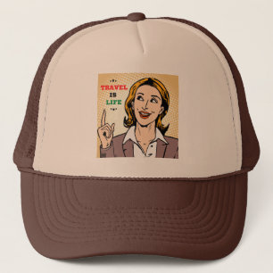 Travel Is Life Trucker Hat