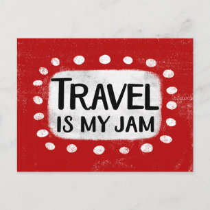Travel Is My Jam Postcard