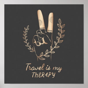 Travel Is My Theraphy Poster