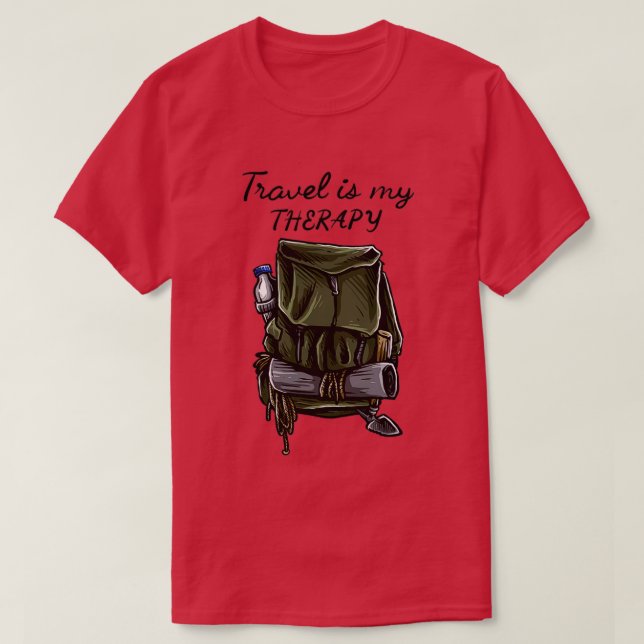 Travel Is My Therapy ClassicCopy Copy Copy Copy Co T-Shirt (Design Front)