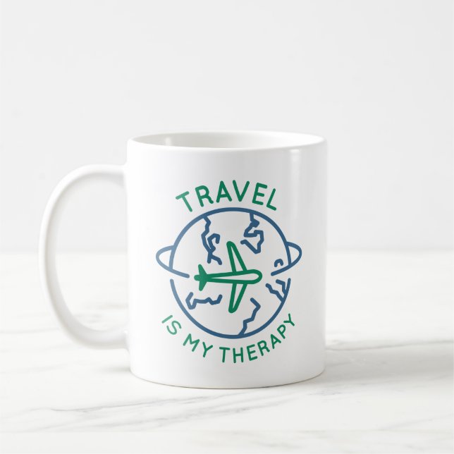 Travel Is My Therapy Coffee Mug (Left)