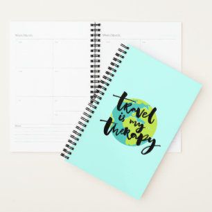 Travel is my Therapy Planner