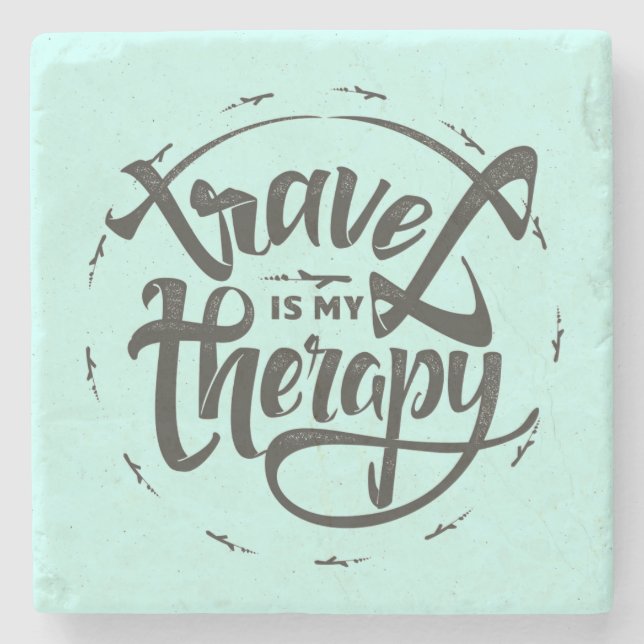 Travel Is My Therapy Stone Coaster (Front)