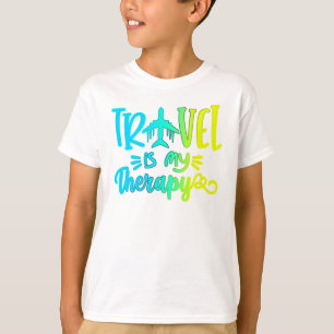 Travel Is My Therapy Summer and Adventure Text T-Shirt