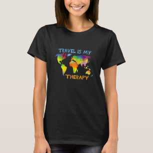 Travel Is My Therapy Travel Backpacker T-Shirt