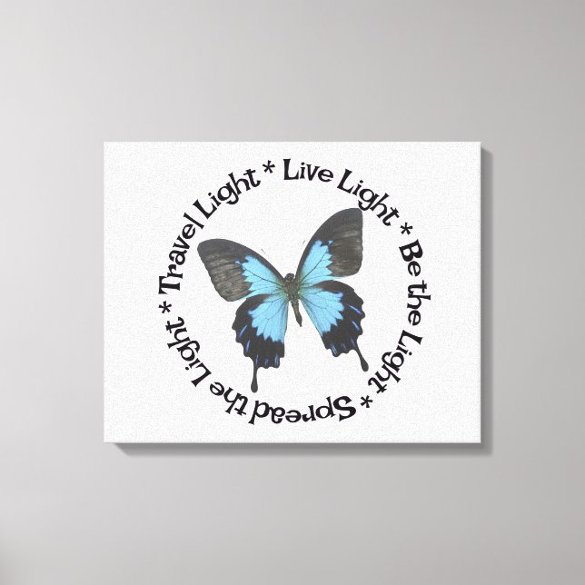 Travel Light Be the Light Live Light Butterfly Canvas Print (Front)