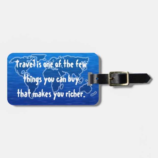 Travel Makes You Richer - Customisable Luggage Tag (Front Horizontal)